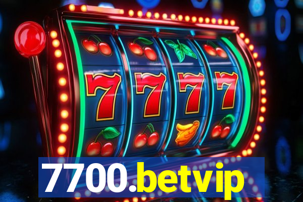 7700.betvip