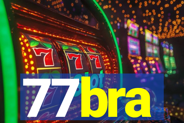 77bra