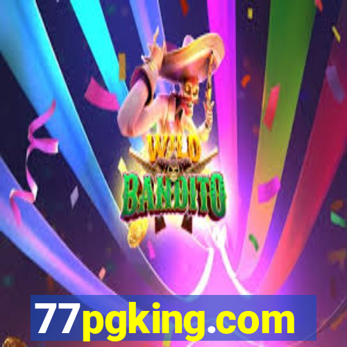 77pgking.com