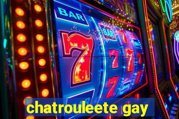 chatrouleete gay