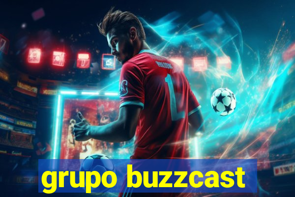 grupo buzzcast