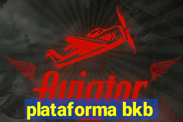 plataforma bkb