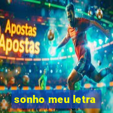 sonho meu letra