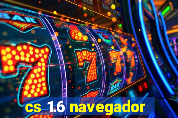 cs 1.6 navegador