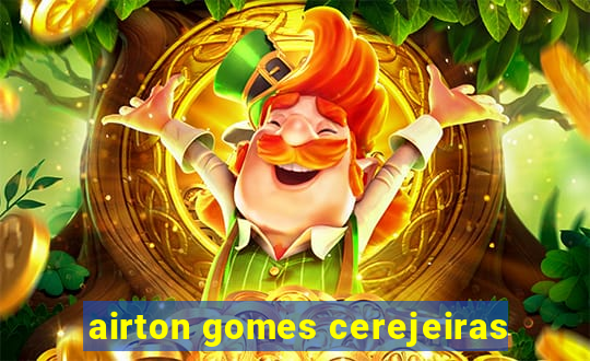 airton gomes cerejeiras