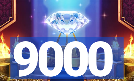 9000