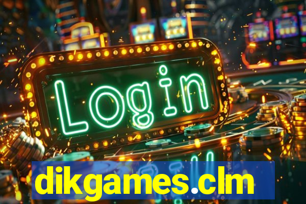 dikgames.clm