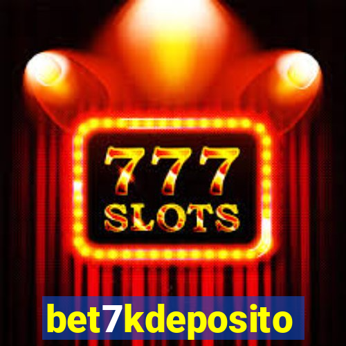 bet7kdeposito