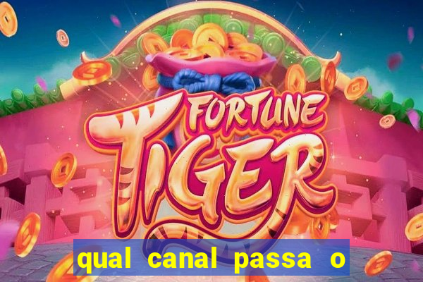 qual canal passa o jogo do inter hoje