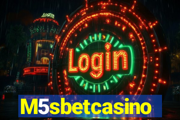 M5sbetcasino