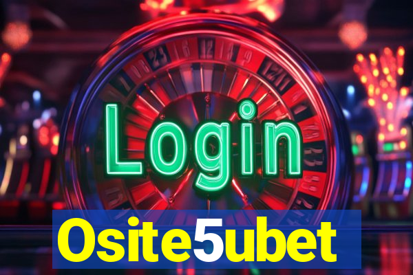 Osite5ubet