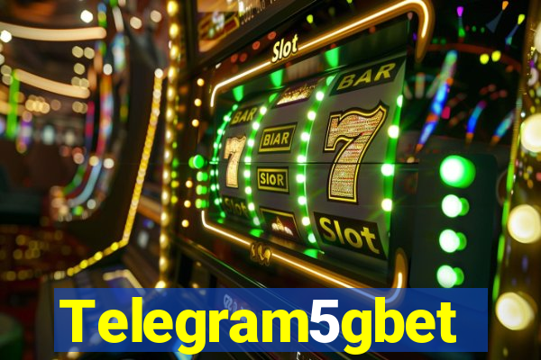 Telegram5gbet