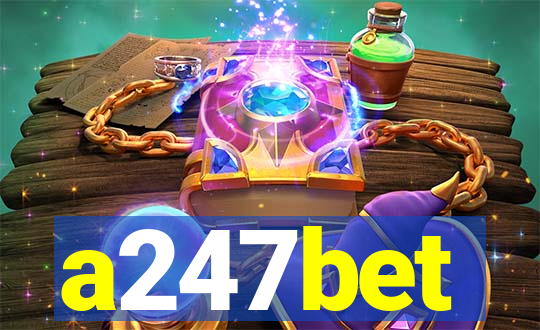 a247bet