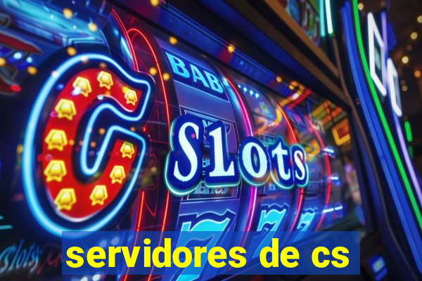 servidores de cs