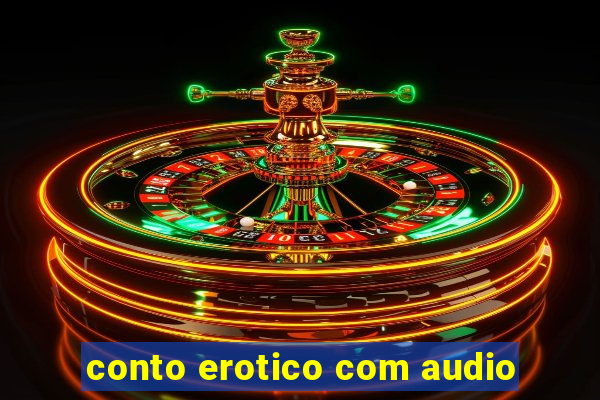 conto erotico com audio