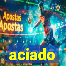 aciado