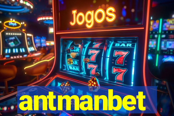 antmanbet