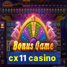 cx11 casino