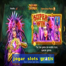 jogar slots grátis fortune tiger