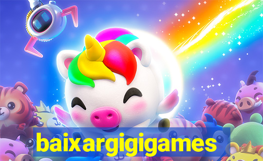 baixargigigames