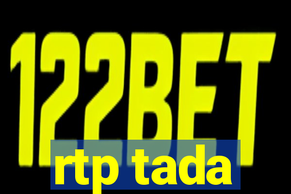 rtp tada