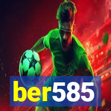 ber585