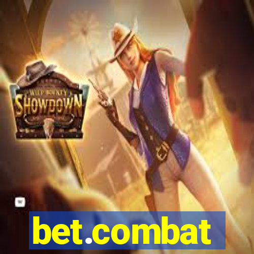 bet.combat