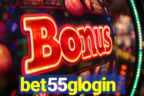 bet55glogin