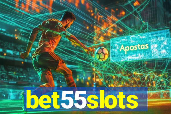 bet55slots