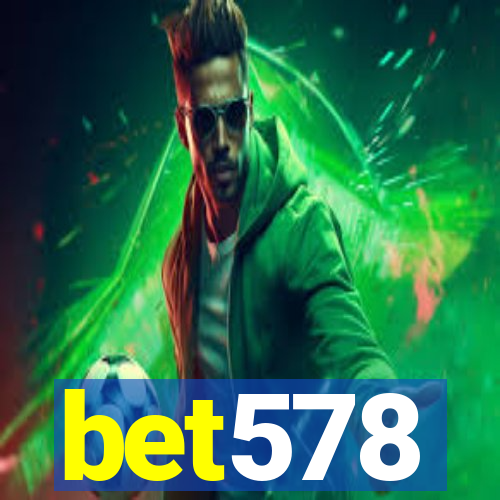 bet578