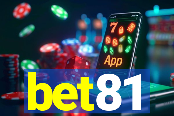 bet81