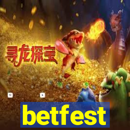 betfest