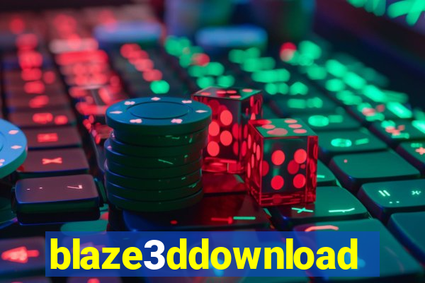 blaze3ddownload