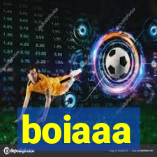 boiaaa