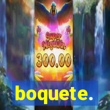 boquete.