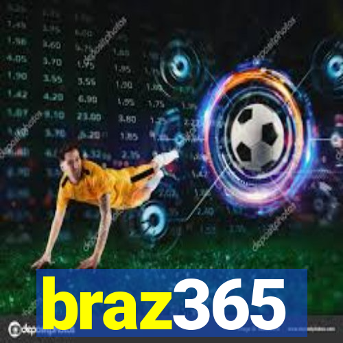 braz365