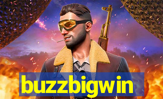 buzzbigwin