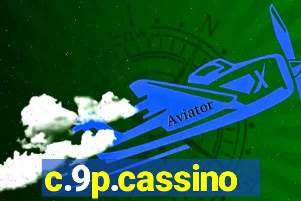 c.9p.cassino