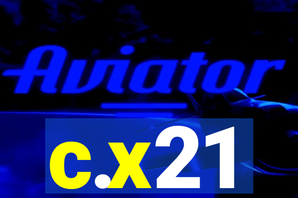 c.x21