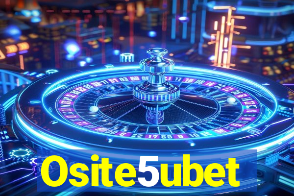 Osite5ubet