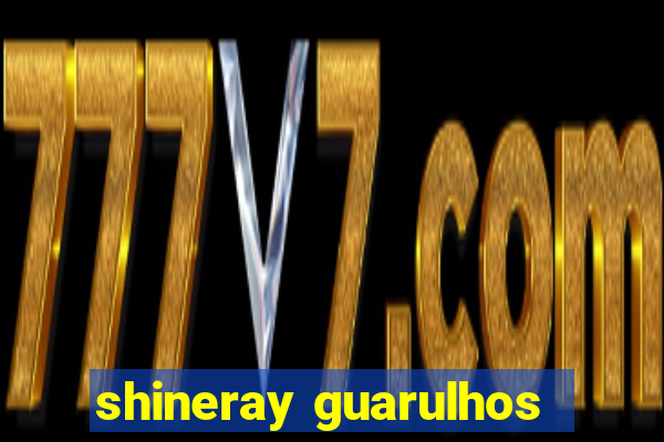 shineray guarulhos