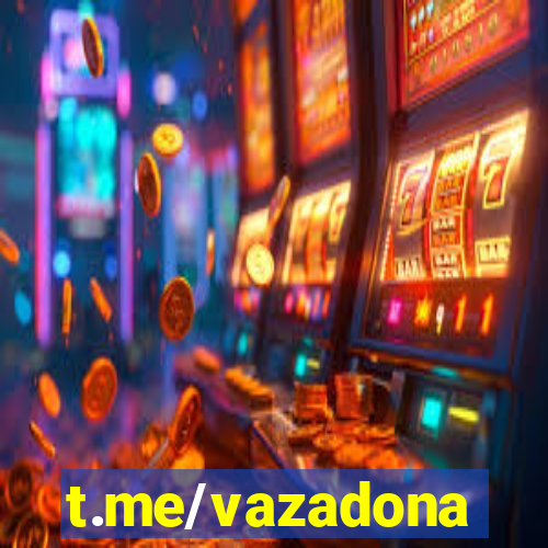 t.me/vazadona