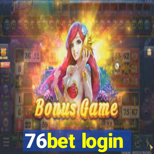 76bet login