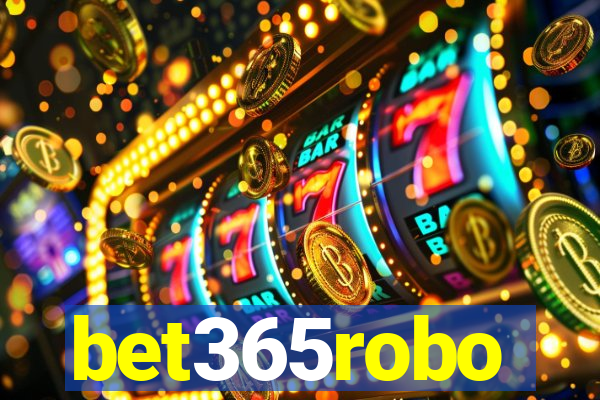 bet365robo