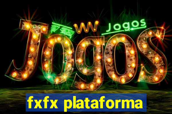 fxfx plataforma