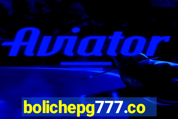 bolichepg777.com