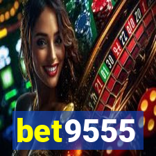 bet9555