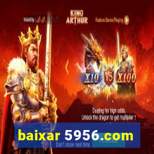 baixar 5956.com