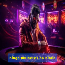 bingo mulheres da biblia