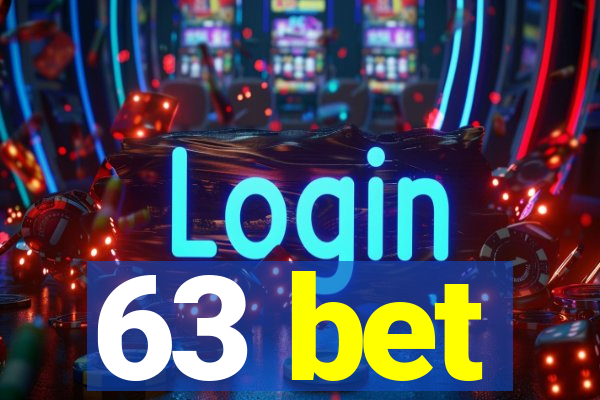 63 bet